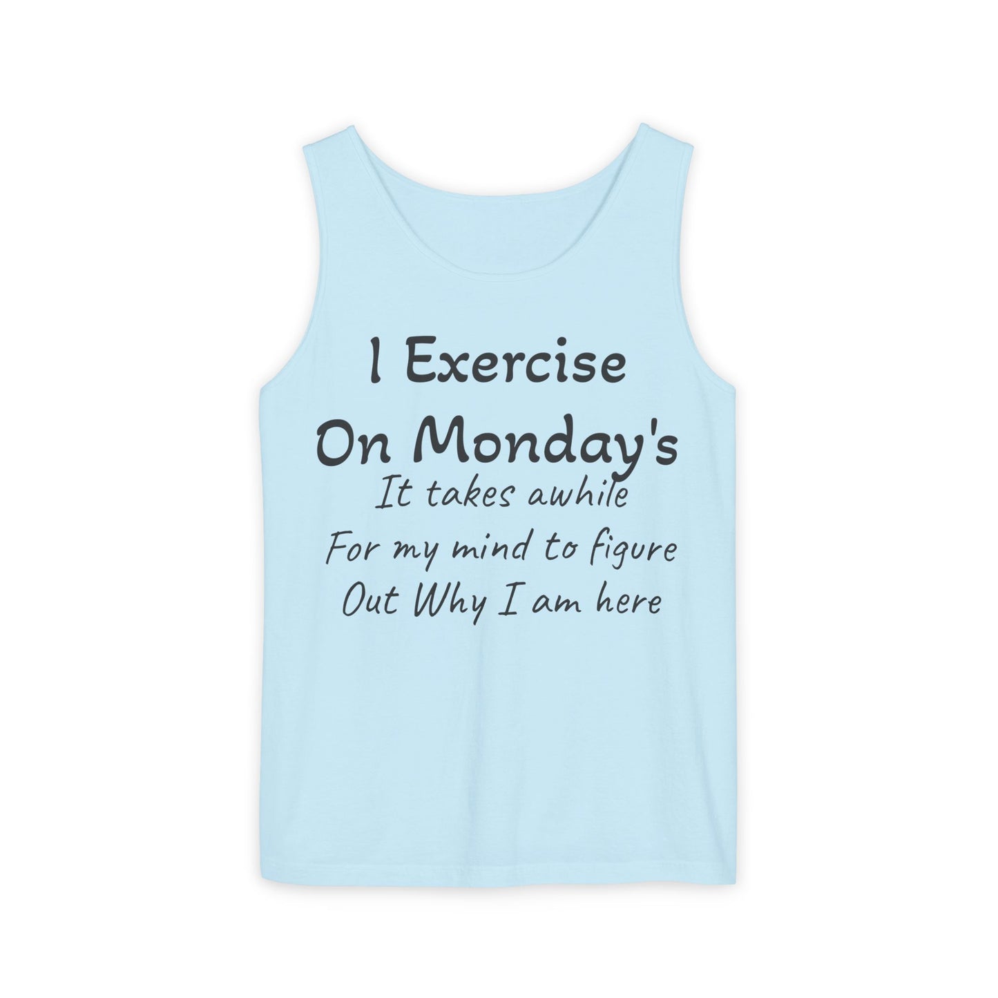 Motivational Unisex Tank Top for Fitness Enthusiasts, Workout Shirt, Exercise Apparel, Comedy Gift for Gym Lovers