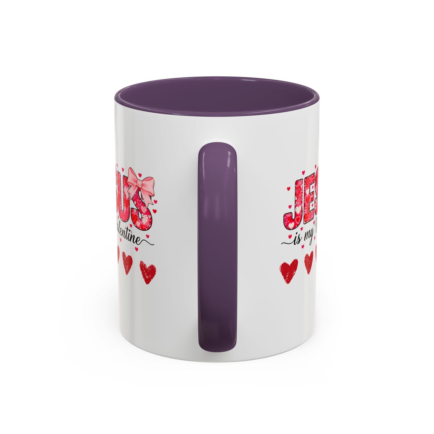 Jesus Is My Valentine Coffee Mug — Christian Valentine Gift Accent Mug (11/15 oz)