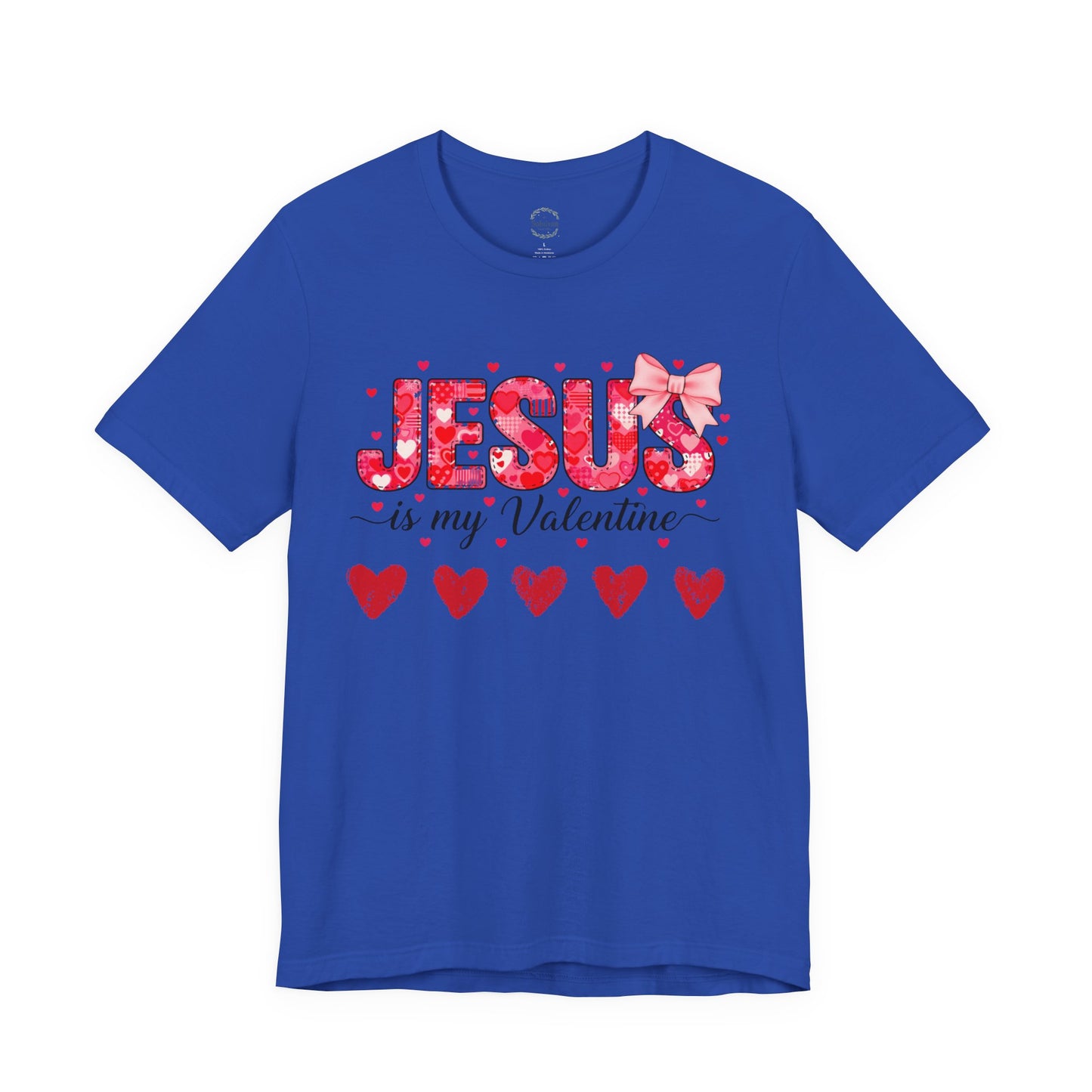 T-Shirt — "Jesus Is My Valentine" Floral Hearts Christian Valentine Tee