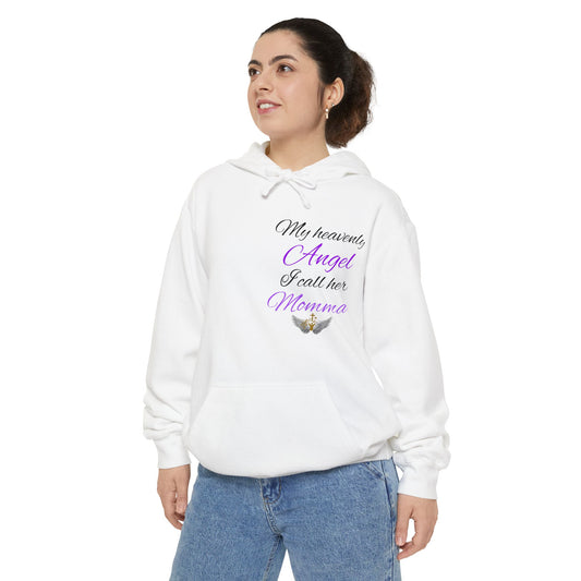 Memorial Angel Comfort Hoodie – "I have an Angel  I call her Momma" Cozy Pullover