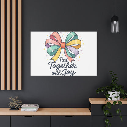 Canvas Wall Art - "Tied Together with Joy" Pastel Ribbon Decorative Print