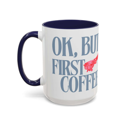 Funny Coffee Mug – "If Not- Well I Asked" Bold Text Accent Ceramic Mug
