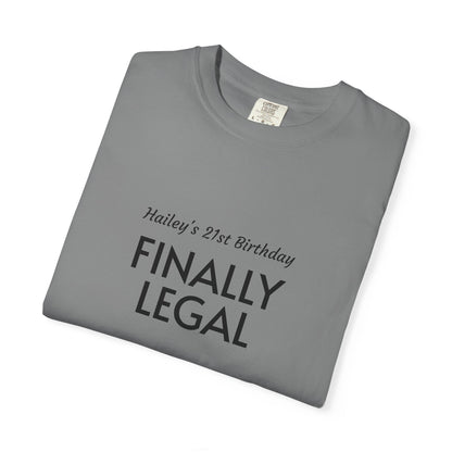 Finally Legal 21st Birthday T-Shirt