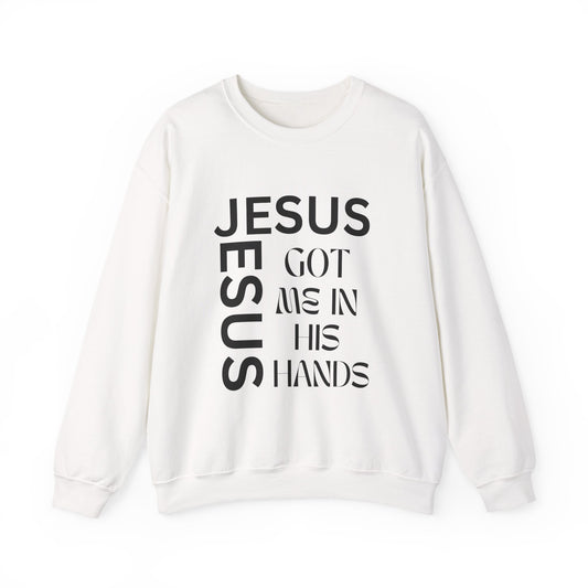 Christian Faith Crewneck Sweatshirt — "God Has Me in HIS Hands" Affirmation