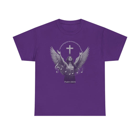 Female Angel Choir Worshiper Psalm 150:6 T-Shirt — Woman Singing Praises to Jesus