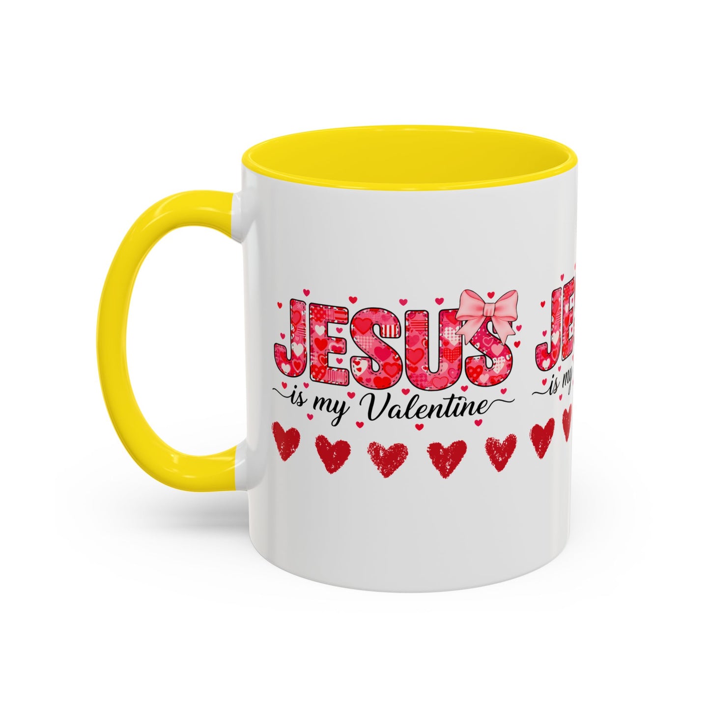 Jesus Is My Valentine Coffee Mug — Christian Valentine Gift Accent Mug (11/15 oz)
