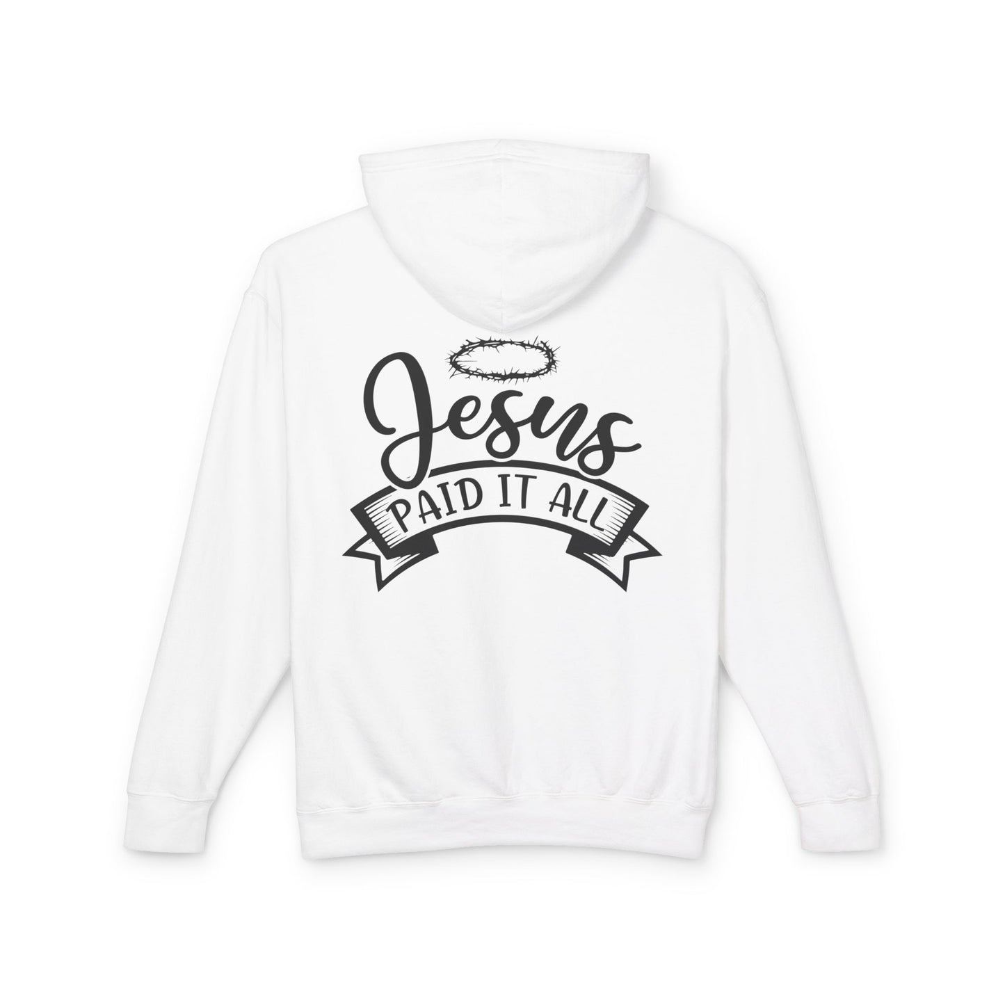 Jesus Paid It All Hoodie — Christian Faith Graphic Pullover