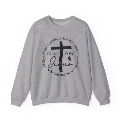 Christian Sweatshirt, "In The Waiting There Was Jesus" Cross Crewneck (Back: "By His Wounds We Are Healed")
