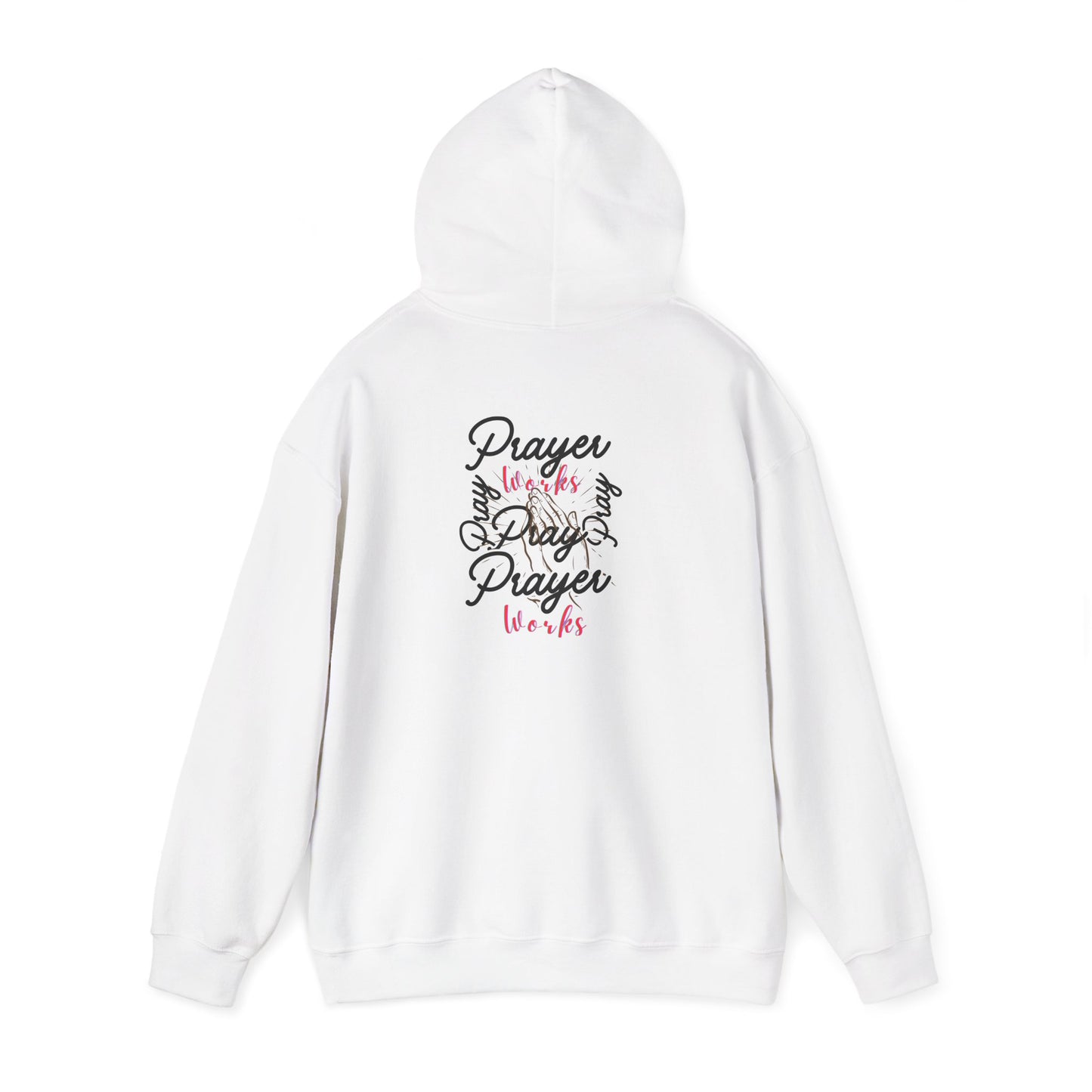 Christian Prayer Works Hoodie — "Pray and Pray" Inspirational Faith Sweatshirt