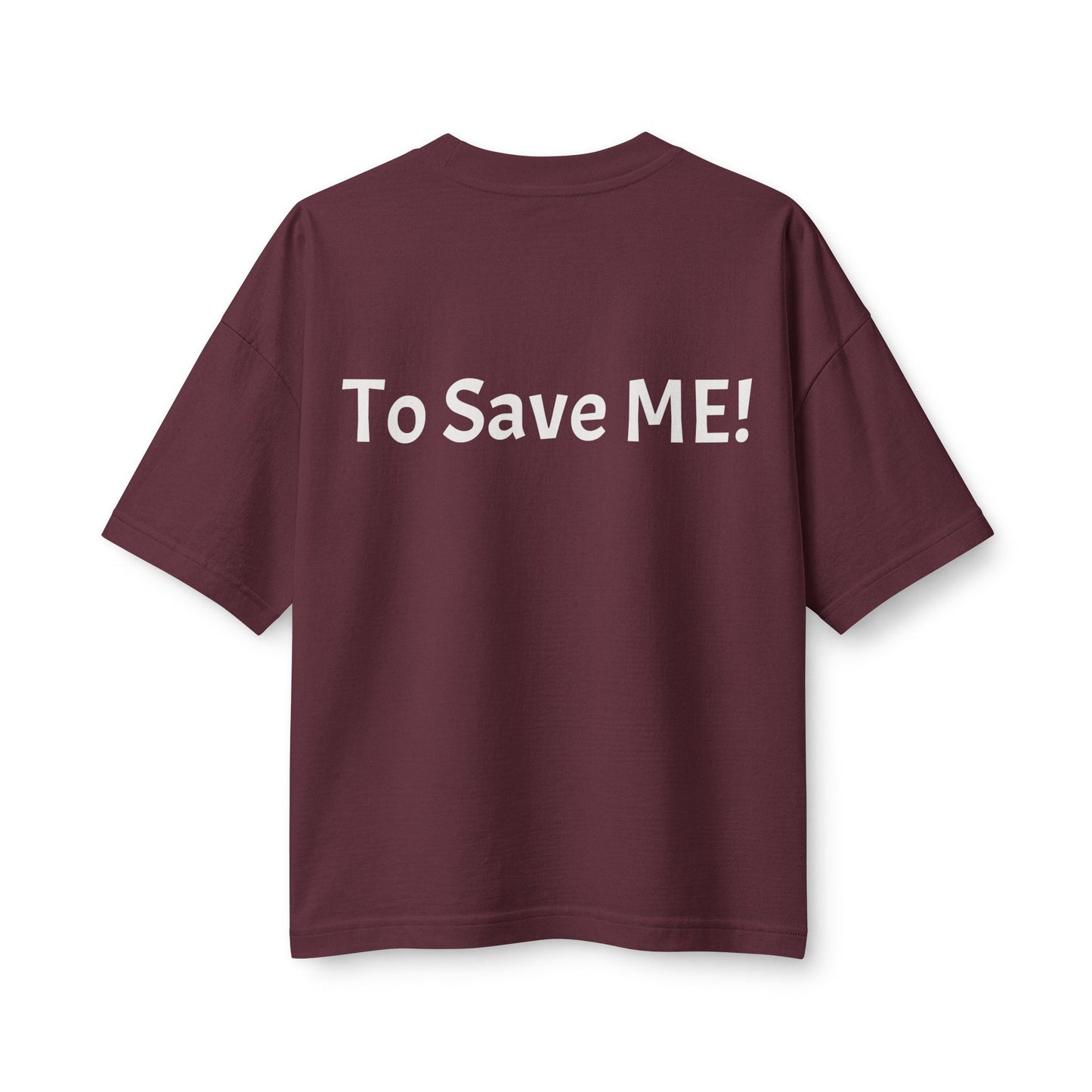 Women's Heavyweight Tee — 'For God So Loved The World...' Bible Verse Design with 'To Save Me!' Back
