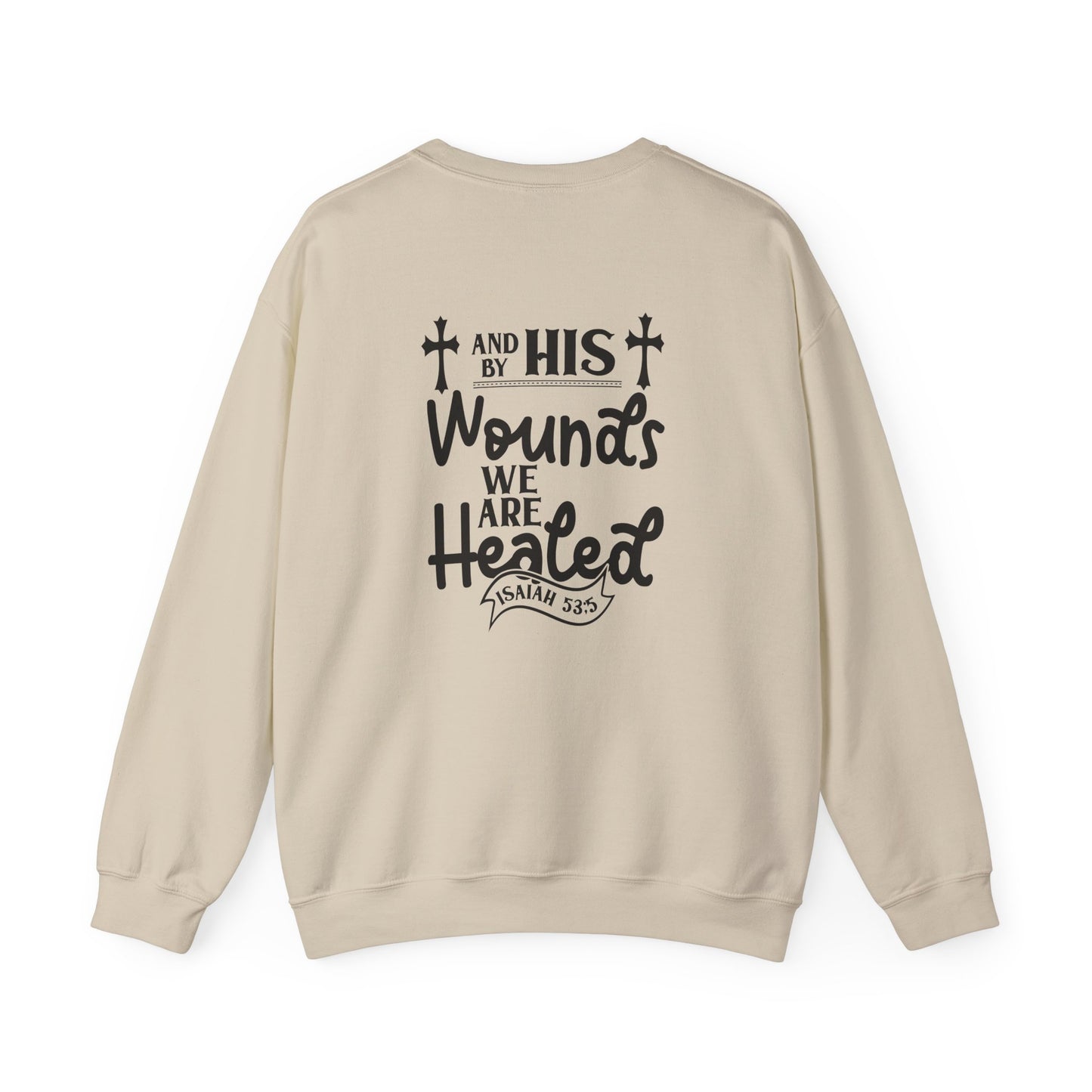 Christian Sweatshirt, "In The Waiting There Was Jesus" Cross Crewneck (Back: "By His Wounds We Are Healed")