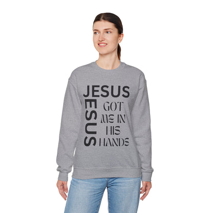 Christian Faith Crewneck Sweatshirt — "God Has Me in HIS Hands" Affirmation