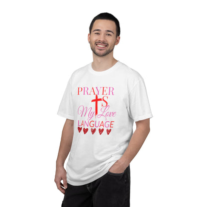 Christian Faith T-Shirt — "Prayer Is My Love Language"