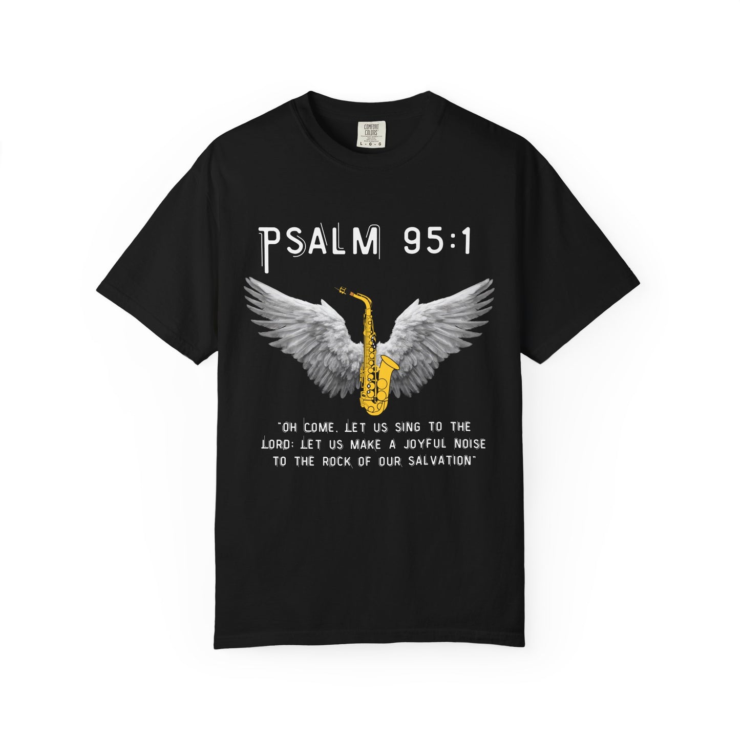Christian T‑Shirt Psalm 95:1 Saxophone Wings — 'O Come, Let Us Sing' Worship Tee