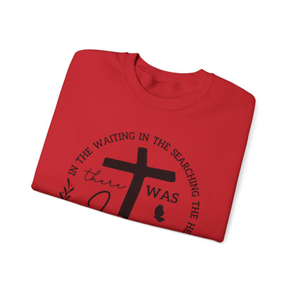 Christian Sweatshirt, "In The Waiting There Was Jesus" Cross Crewneck (Back: "By His Wounds We Are Healed")