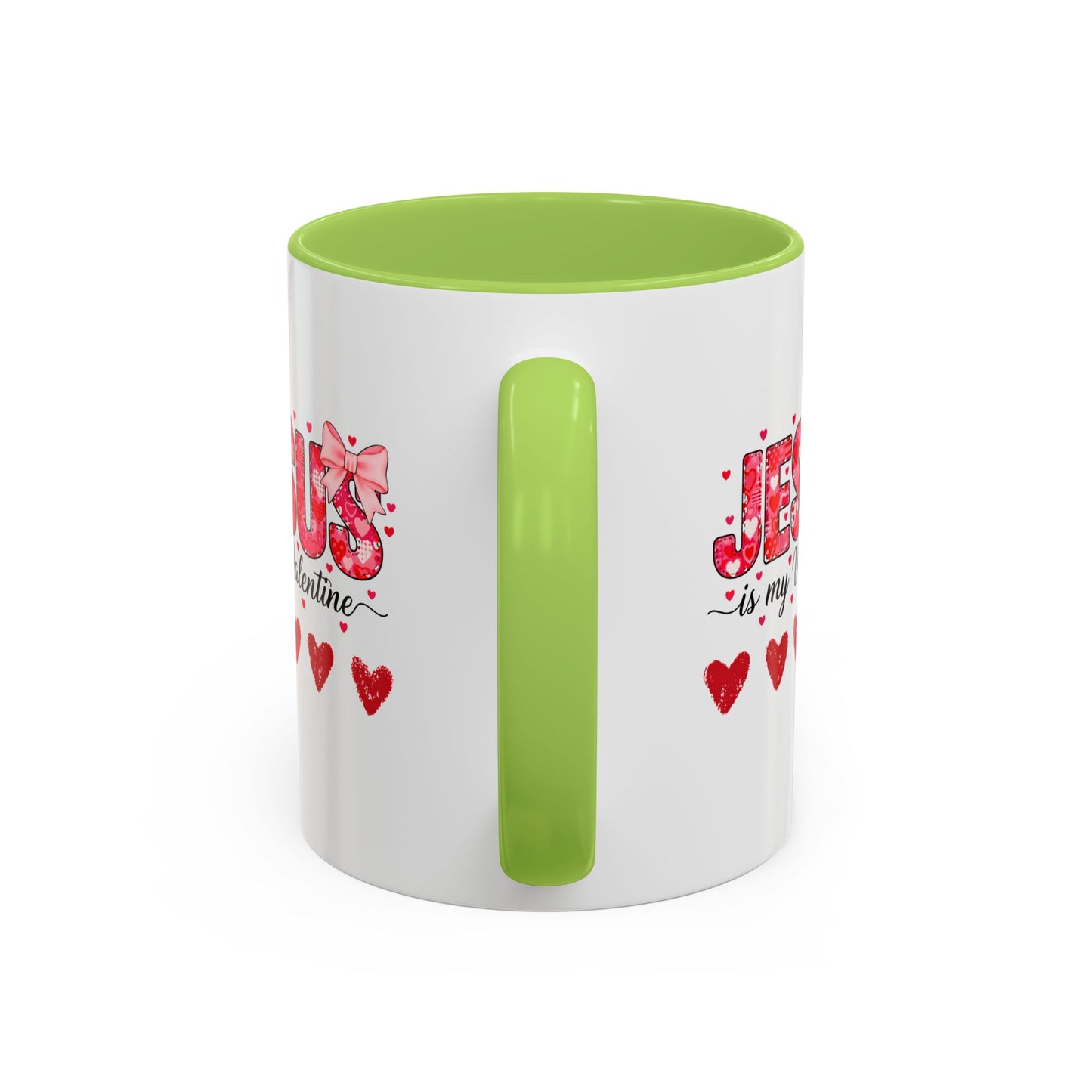 Jesus Is My Valentine Coffee Mug — Christian Valentine Gift Accent Mug (11/15 oz)