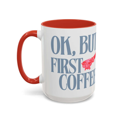 Funny Coffee Mug – "If Not- Well I Asked" Bold Text Accent Ceramic Mug