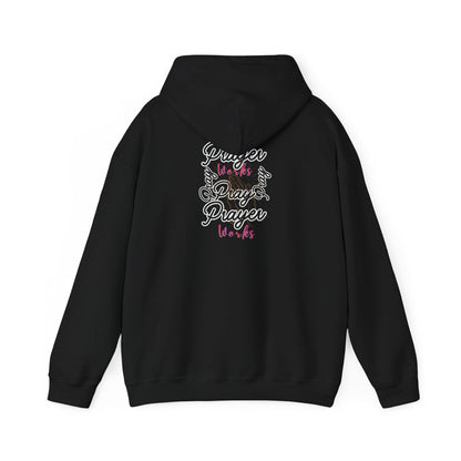 Christian Prayer Works Hoodie — "Pray and Pray" Inspirational Faith Sweatshirt