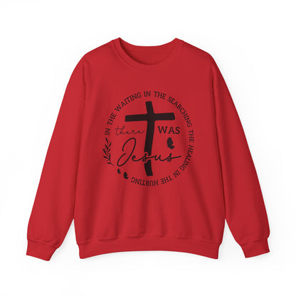 Christian Sweatshirt, "In The Waiting There Was Jesus" Cross Crewneck (Back: "By His Wounds We Are Healed")