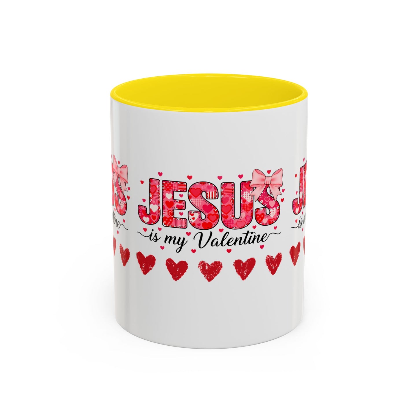 Jesus Is My Valentine Coffee Mug — Christian Valentine Gift Accent Mug (11/15 oz)