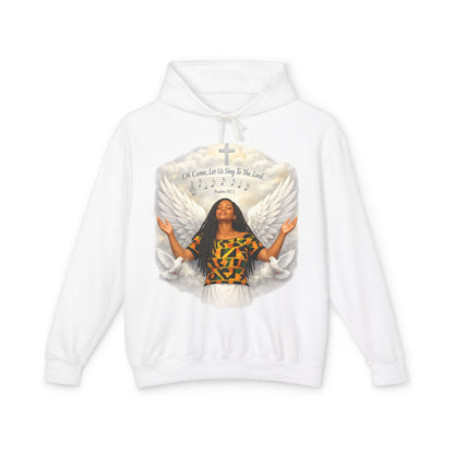 Christian Hoodie-"Oh come let us sing to the Lord" Unisex Lightweight Hooded Sweatshirt