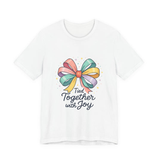 T-Shirt — "Tied Together With Joy" Rainbow Bow Graphic Tee