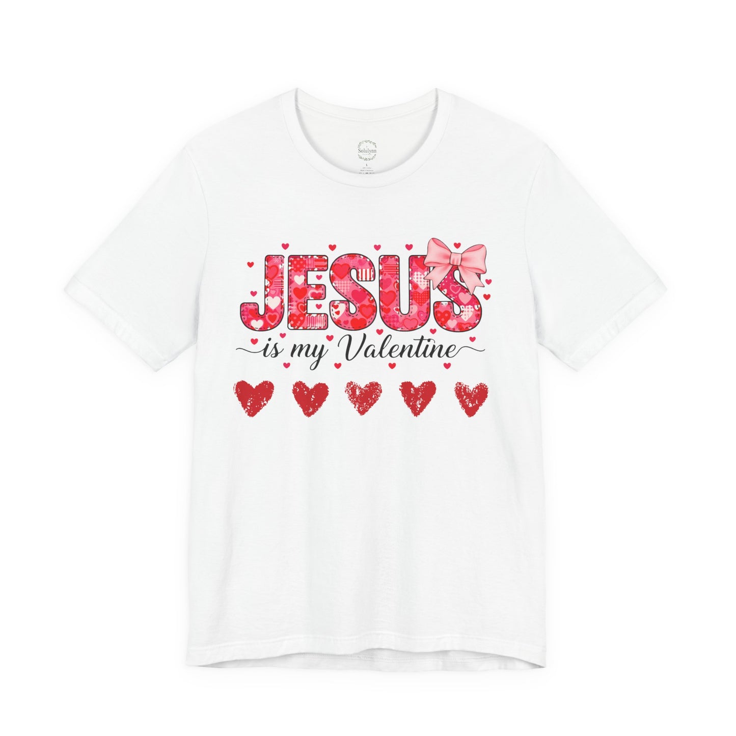 T-Shirt — "Jesus Is My Valentine" Floral Hearts Christian Valentine Tee