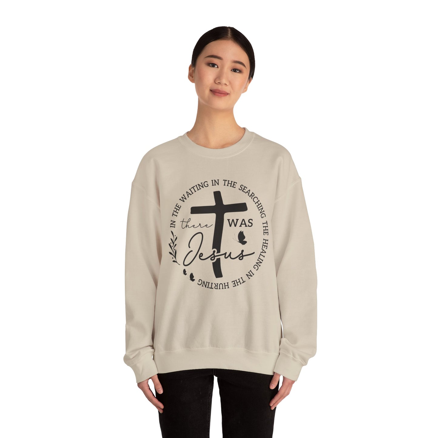 Christian Sweatshirt, "In The Waiting There Was Jesus" Cross Crewneck (Back: "By His Wounds We Are Healed")