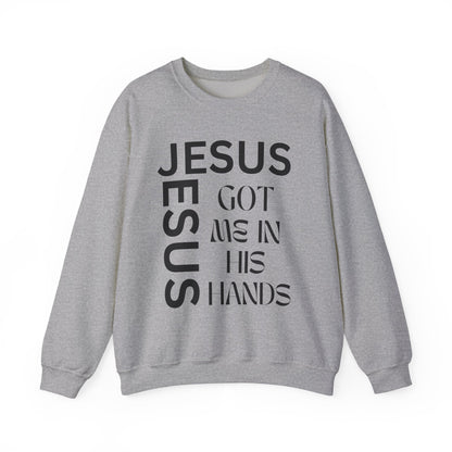 Christian Faith Crewneck Sweatshirt — "God Has Me in HIS Hands" Affirmation