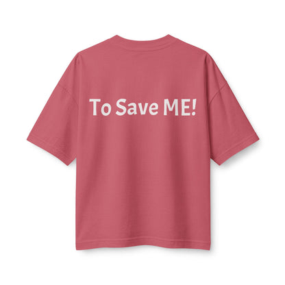 Women's Heavyweight Tee — 'For God So Loved The World...' Bible Verse Design with 'To Save Me!' Back