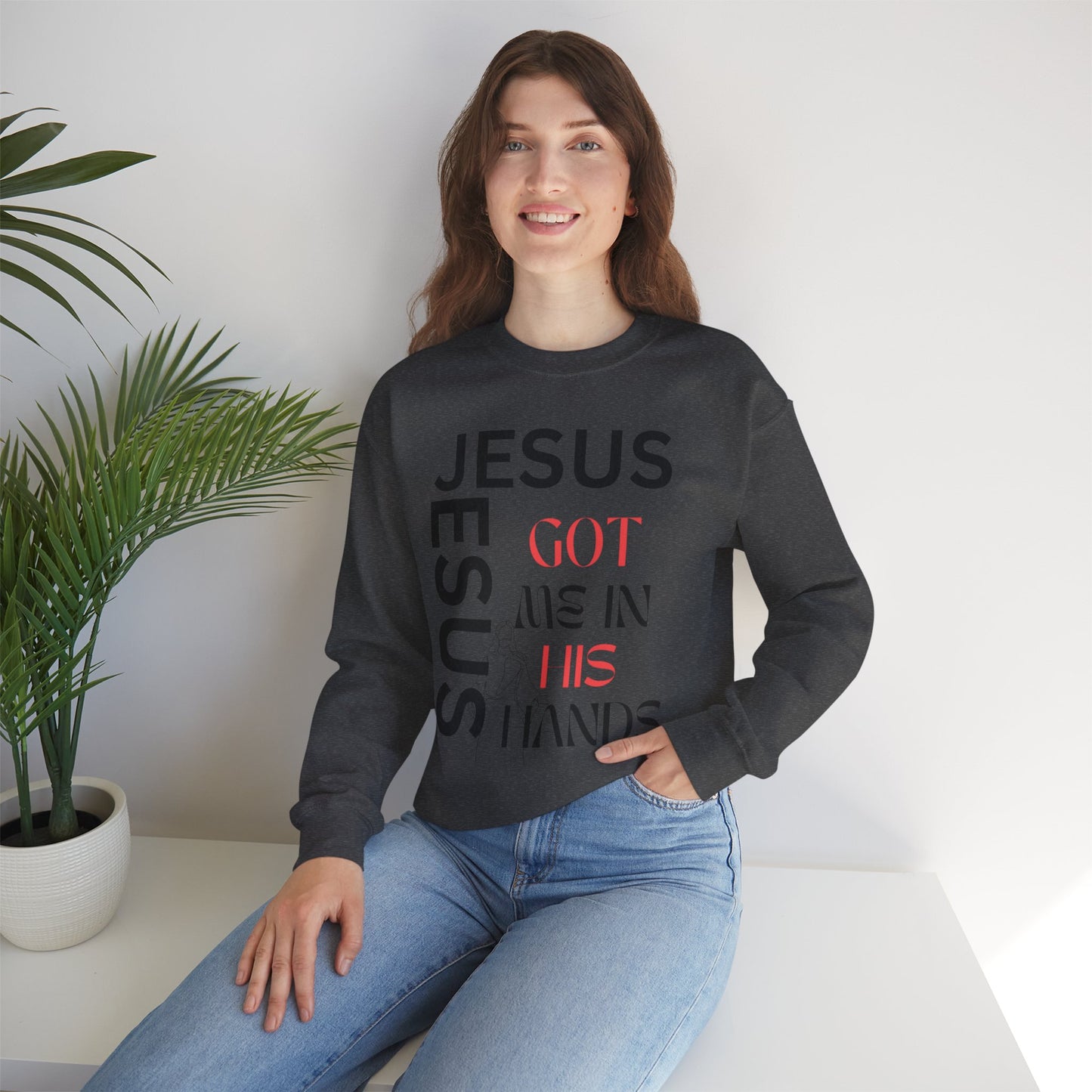 Christian Faith Crewneck Sweatshirt — "God Has Me in HIS Hands" Affirmation