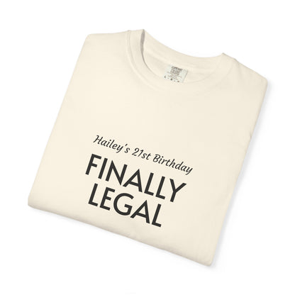Finally Legal 21st Birthday T-Shirt