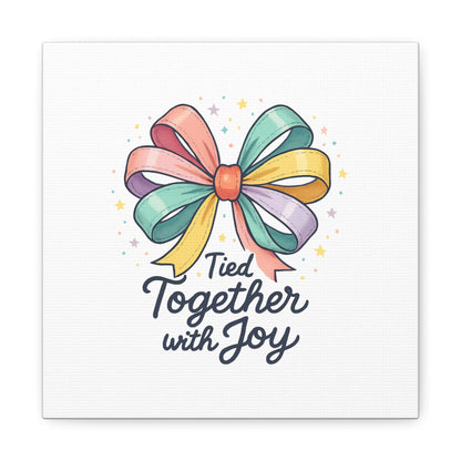 Canvas Wall Art - "Tied Together with Joy" Pastel Ribbon Decorative Print