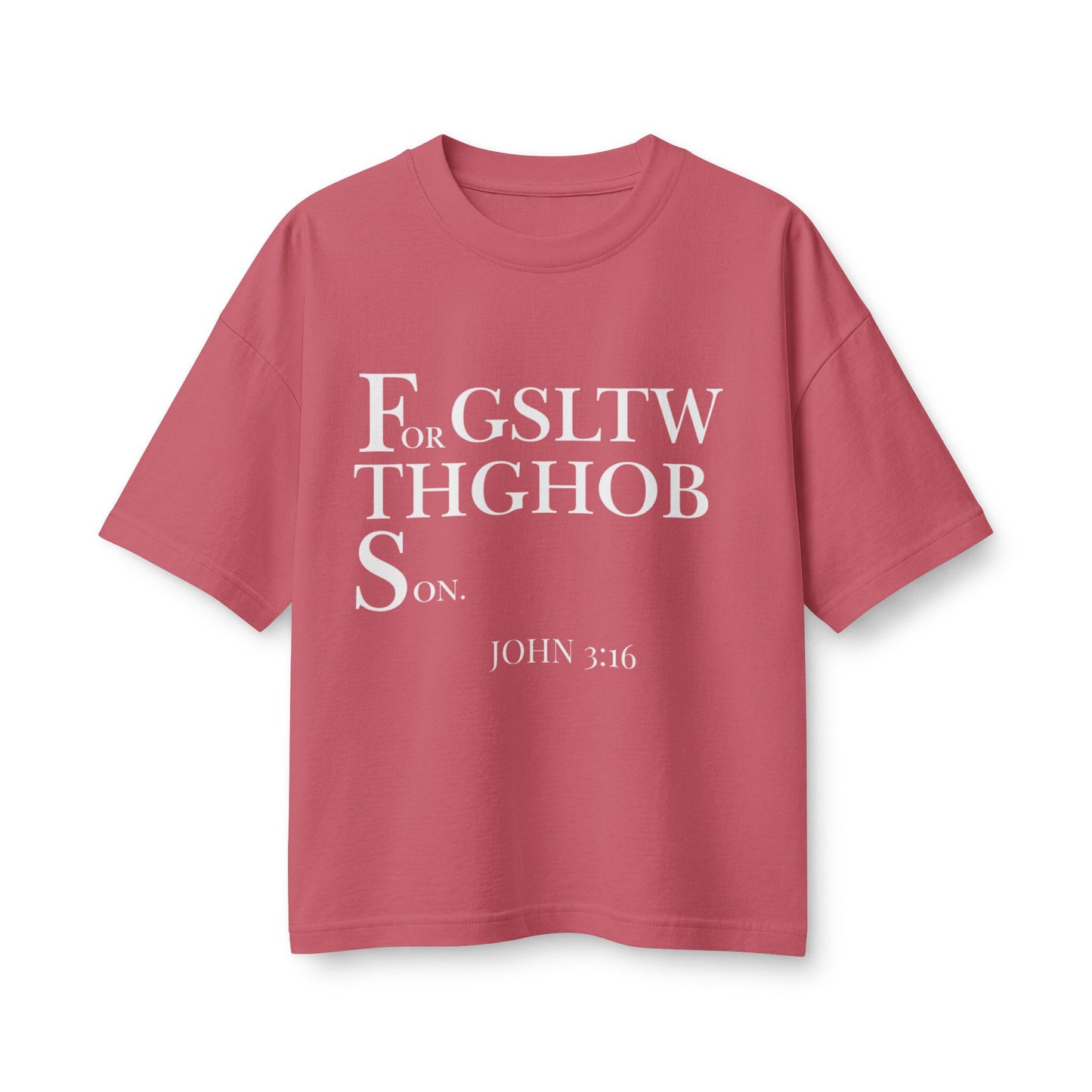 Women's Heavyweight Tee — 'For God So Loved The World...' Bible Verse Design with 'To Save Me!' Back