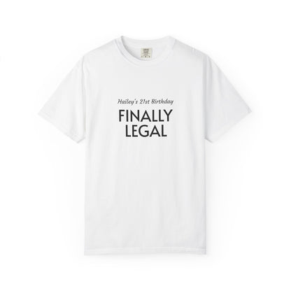 Finally Legal 21st Birthday T-Shirt