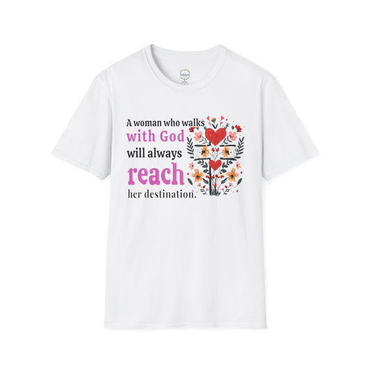 Christian Women’s Inspirational T-Shirt — “A woman who walks with God will always reach her destination” Floral Faith Tee