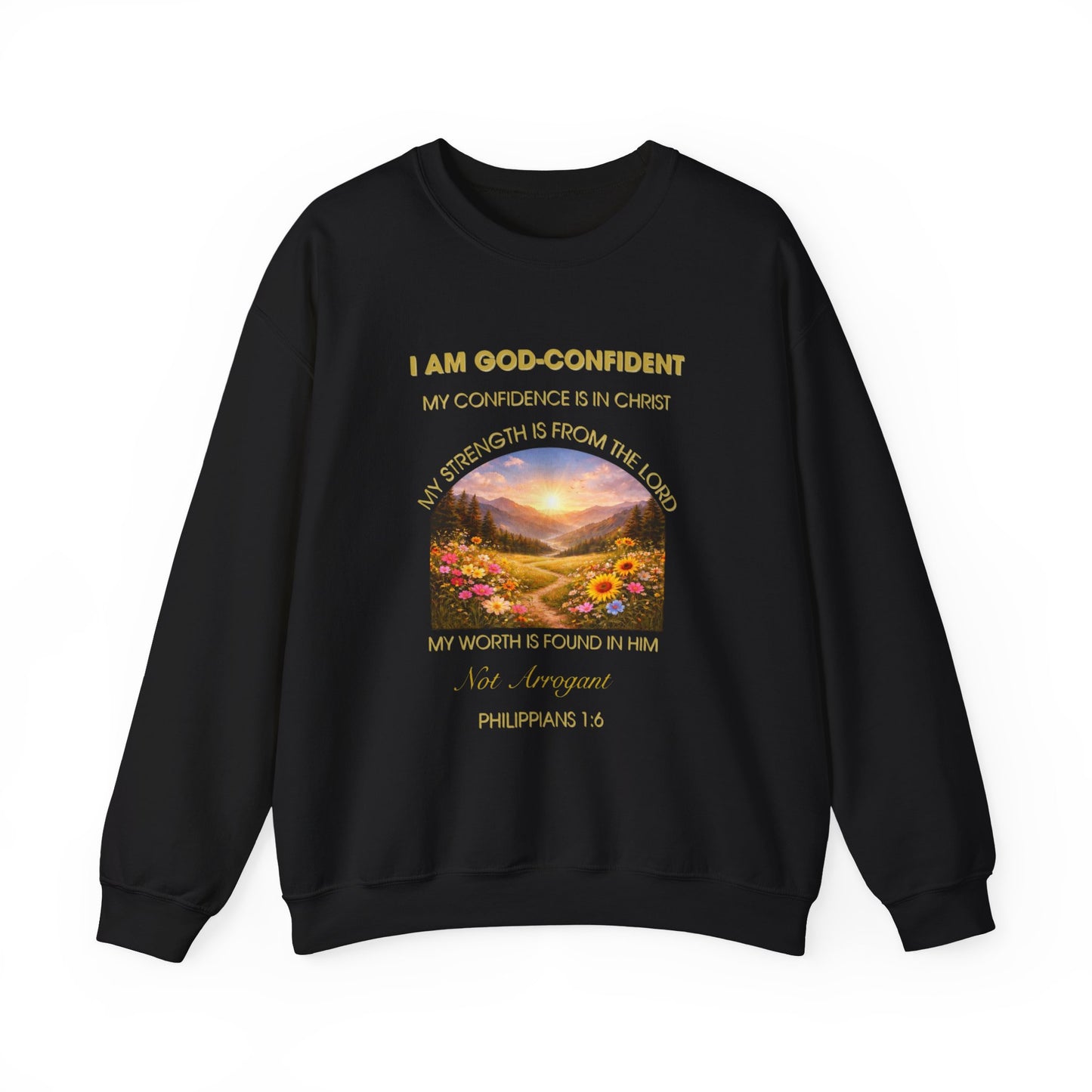 Christian Crewneck Sweatshirt Phil. 1:6— "I Am God-Confident" Inspirational Scripture Design