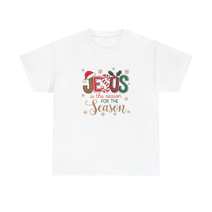 T-Shirt Jesus Is the Reason for the Season