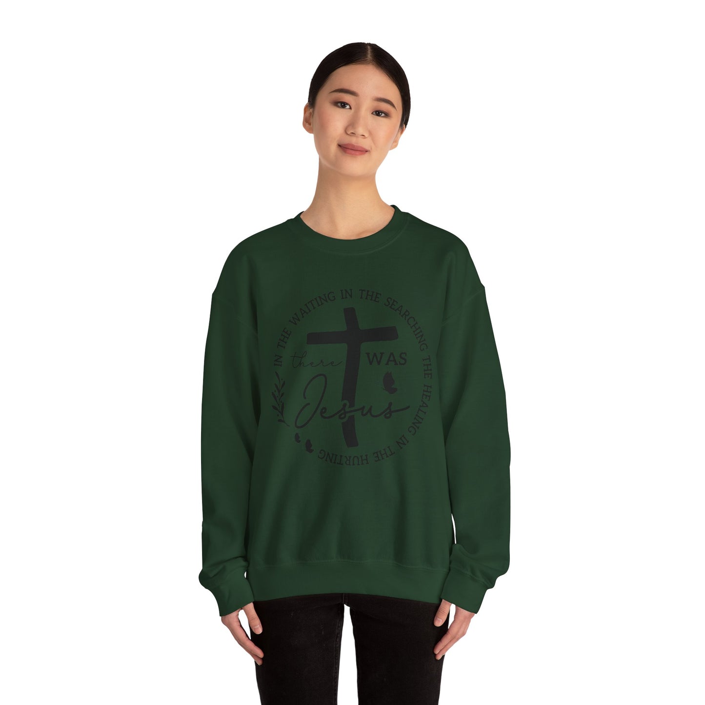 Christian Sweatshirt, "In The Waiting There Was Jesus" Cross Crewneck (Back: "By His Wounds We Are Healed")