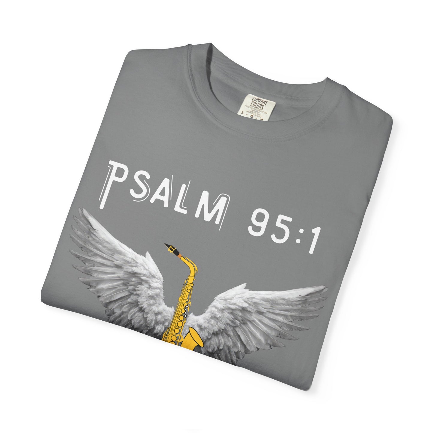 Christian T‑Shirt Psalm 95:1 Saxophone Wings — 'O Come, Let Us Sing' Worship Tee