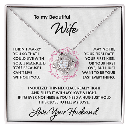 To My Beautiful Wife | Love Knot Necklace -Perfect Romantic Gift from Soulmate